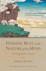 9781611807523-1611807522-Finding Rest in the Nature of the Mind: The Trilogy of Rest, Volume 1 (Trilogy of Rest, 1)