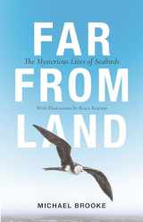 9780691210322-0691210322-Far from Land: The Mysterious Lives of Seabirds