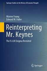 9783030913410-3030913414-Reinterpreting Mr. Keynes: The IS-LM Enigma Revisited (Springer Studies in the History of Economic Thought)
