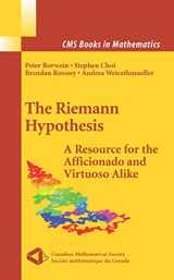 9781441924650-1441924655-The Riemann Hypothesis: A Resource for the Afficionado and Virtuoso Alike (CMS Books in Mathematics)