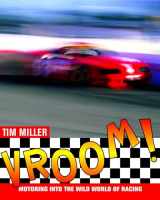 9780887767555-0887767559-Vroom!: Motoring into the Wild World of Racing