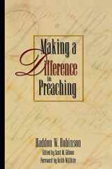 9780801091476-0801091470-Making a Difference in Preaching: Haddon Robinson on Biblical Preaching