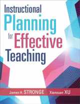 9781936763771-193676377X-Instructional Planning for Effective Teaching (Toolkit for Building Quality Lessons and Topical Handouts for School Leaders to Self-Assess Their Work)