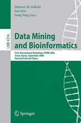 9783540689706-3540689702-Data Mining and Bioinformatics: First International Workshop, VDMB 2006, Seoul, Korea, September 11, 2006, Revised Selected Papers (Lecture Notes in Computer Science, 4316)