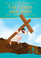 9781953170019-1953170013-Vía Crucis para niños (Spanish Edition)