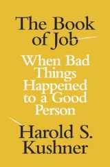 9780805242928-0805242929-The Book of Job: When Bad Things Happened to a Good Person (Jewish Encounters Series)