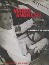 9780964972292-0964972298-Mario Andretti : A Driving Passion