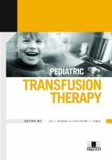 9781563951626-1563951622-Pediatric Transfusion Therapy