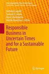 9783030112165-3030112160-Responsible Business in Uncertain Times and for a Sustainable Future (CSR, Sustainability, Ethics & Governance)