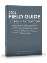 9781939829474-193982947X-2014 Field Guide to Financial Planning