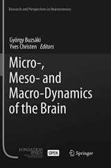 9783319804293-3319804294-Micro-, Meso- and Macro-Dynamics of the Brain (Research and Perspectives in Neurosciences)