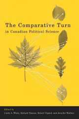 9780774814287-0774814284-The Comparative Turn in Canadian Political Science