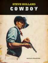 9781685643096-1685643094-Steve Holland: Cowboy (The Steve Holland Library)