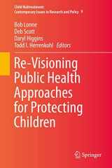 9783030058579-3030058573-Re-Visioning Public Health Approaches for Protecting Children (Child Maltreatment, 9)