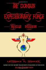 9780557549443-0557549442-The Domain Expeditionary Force Rescue Mission