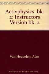 9780201361100-0201361108-Instructors Package to Active Physics 2