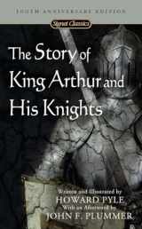 9780451530240-0451530241-The Story of King Arthur and His Knights (Signet Classics)