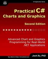 9781088773130-1088773133-Practical C# Charts and Graphics (Second Edition): Advanced Chart and Graphics Programming for Real-World .NET Applications