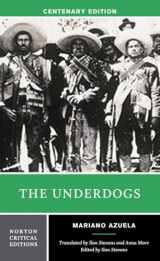 9780393922349-0393922340-The Underdogs: A Norton Critical Edition (Norton Critical Editions)