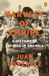 9780143137436-0143137433-Harvest of Empire: A History of Latinos in America: Second Revised and Updated Edition
