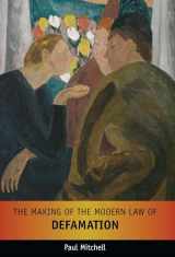 9781841133041-1841133043-The Making of the Modern Law of Defamation