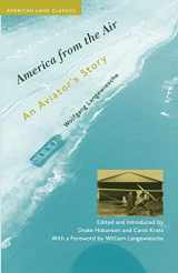 9780801878190-0801878195-America from the Air: An Aviator's Story (American Land Classics)