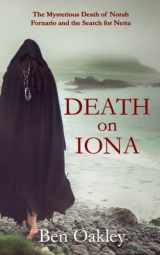 9781915929242-1915929245-Death on Iona: The Mysterious Death of Norah Fornario and the Search for Netta