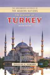 9781440834660-1440834660-The History of Turkey (The Greenwood Histories of the Modern Nations)