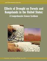 9781089459873-1089459874-Effects of Drought on Forests and Rangelands in the United States: A Comprehensive Science Synthesis