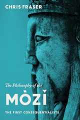 9780231149273-0231149271-The Philosophy of the Mòzĭ: The First Consequentialists