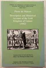 9780197260562-019726056X-Description and Historical Account of the Gold Kingdom of Guinea (1602) (Fontes Historiae Africanae)