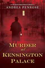 9781496722829-1496722825-Murder at Kensington Palace (A Wrexford & Sloane Mystery)