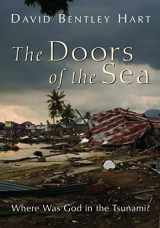 9780802866868-0802866867-The Doors of the Sea: Where Was God in the Tsunami?
