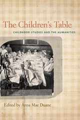 9780820345222-0820345229-The Children's Table: Childhood Studies and the Humanities