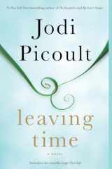 9780345544940-0345544943-Leaving Time (with bonus novella Larger Than Life): A Novel