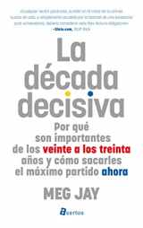 9788494463112-849446311X-La década decisiva (Spanish Edition)