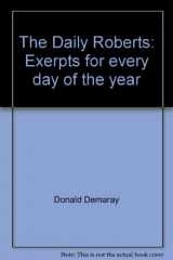 9780893672065-0893672068-The Daily Roberts: Exerpts for every day of the year