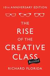 9780465029938-0465029930-The Rise of the Creative Class--Revisited: 10th Anniversary Edition--Revised and Expanded
