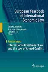 9783030107451-3030107450-International Investment Law and the Law of Armed Conflict (European Yearbook of International Economic Law)