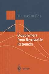 9783642083419-3642083412-Biopolymers from Renewable Resources (Macromolecular Systems - Materials Approach)