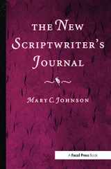 9780240803845-0240803841-The New Scriptwriter's Journal