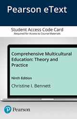 9780134682273-0134682270-Comprehensive Multicultural Education: Theory and Practice -- Enhanced Pearson eText
