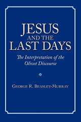 9781573833516-1573833517-Jesus and the Last Days: The Interpretation of the Olivet Discourse