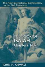9780802825292-080282529X-The Book of Isaiah, Chapters 1–39 (New International Commentary on the Old Testament (NICOT))