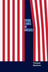 9780226143668-022614366X-Think Tanks in America