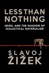 9781781681275-1781681279-Less Than Nothing: Hegel And The Shadow Of Dialectical Materialism