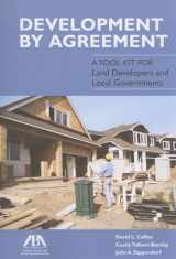 9781614386254-1614386250-Development by Agreement: A Tool Kit for Land Developers and Local Governments