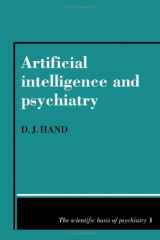 9780521258715-0521258715-Artificial Intelligence and Psychiatry (The Scientific Basis of Psychiatry, Series Number 1)
