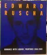 9780847817306-084781730X-Edward Ruscha: Romance with Liquids- Paintings, 1966-1969