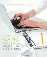 9780205747801-0205747809-Feature Writing: The Pursuit of Excellence (7th Edition)
